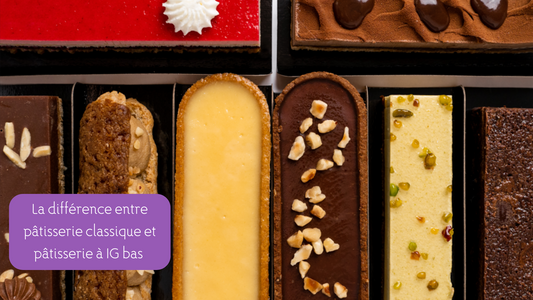 La différence entre pâtisserie classique et pâtisserie à IG bas