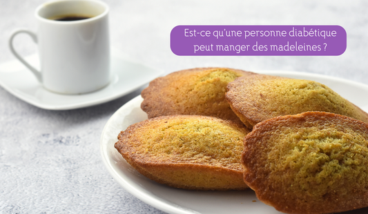 diabétique manger madeleine