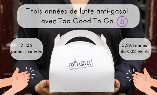 Too good to go Oh Oui !